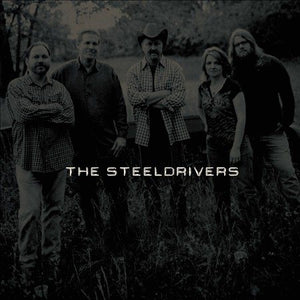 Steeldrivers STEELDRIVERS (LP)