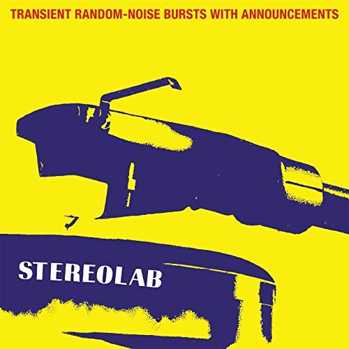Stereolab Transient Random-Noise Bursts With Announcements (Limited Clear Vinyl)