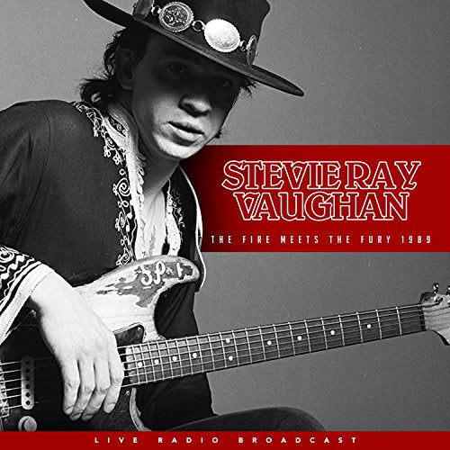 Stevie Ray Vaughan The Fire Meets The Fury