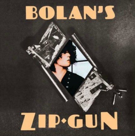 T. Rex BOLAN'S ZIP GUN