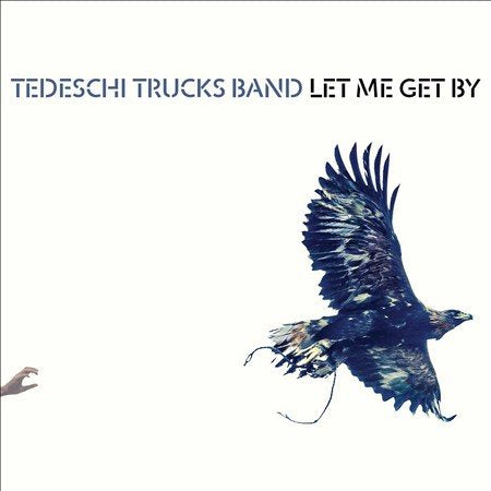 Tedeschi Trucks Band LET ME GET BY (2D-LP