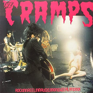 The Cramps Rockinnreelininaucklandnewzealandxxx [Import]