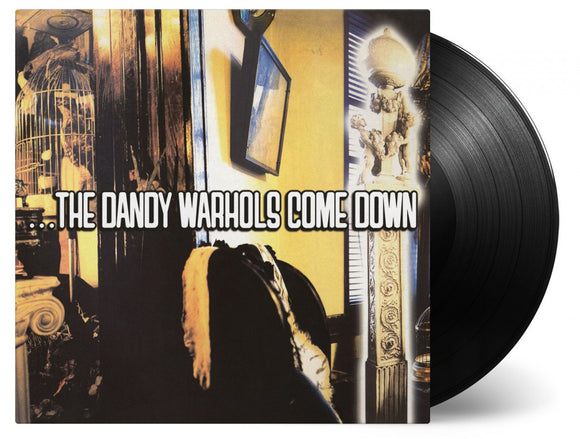 The Dandy Warhols ...The Dandy Warhols Come Down