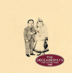 The Decemberists THE CRANE WIFE