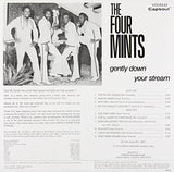The Four Mints Gently Down Your Stream