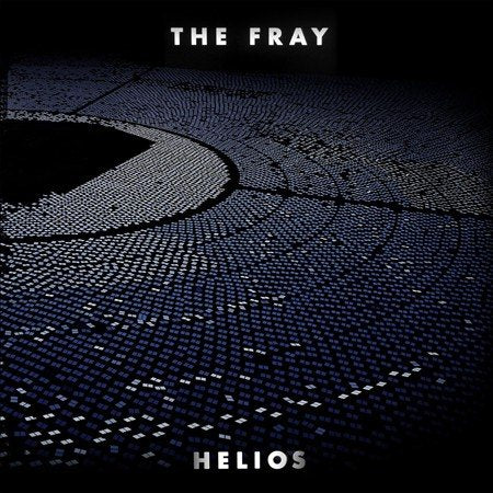 The Fray HELIOS