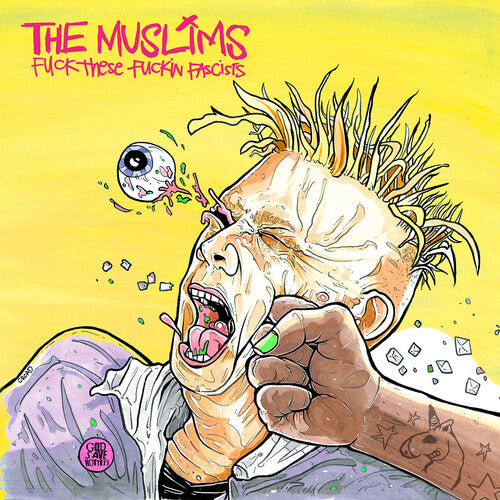 The Muslims F*** These F***in Facists (Problematic Punk Pink) [Explicit Content] (Parental Advisory Explicit Lyrics, Colored Vinyl, Pink, Indie Exclusive)