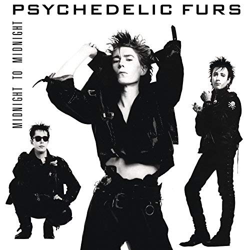 The Psychedelic Furs Midnight To Midnight