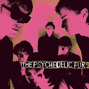 The Psychedelic Furs The Psychedelic Furs