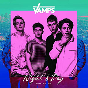 The Vamps Night & Day: Night Edition [Import]