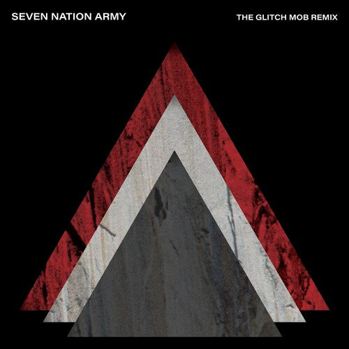 The White Stripes Seven Nation Army (The Glitch Mob Remix) (7
