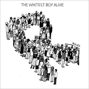 The Whitest Boy Alive Rules [Import]