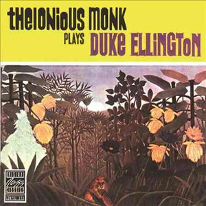 Thelonious Monk PLAYS DUKE ELLINGTON