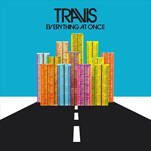 Travis EVERYTHING AT ONCE