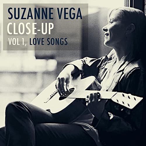 VEGA, SUZANNE CLOSE-UP VOL 1, LOVE SONGS