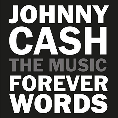 Various Artists JOHNNY CASH: FOREVER WORDS