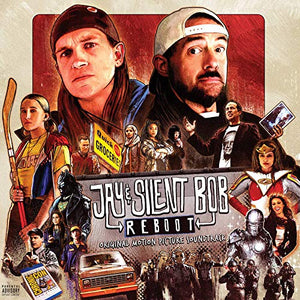 Various Artists Jay & Silent Bob Reboot (Original Soundtrack)