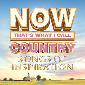 Various Artists NOW Country - Songs Of Inspiration [2 LP]