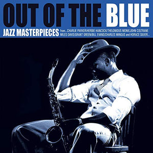 Various Artists Out Of The Blue - Jazz Masterpieces