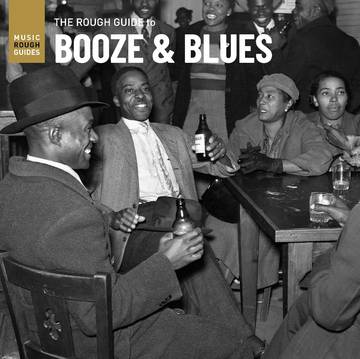 Various Artists Rough Guide To Booze & Blues