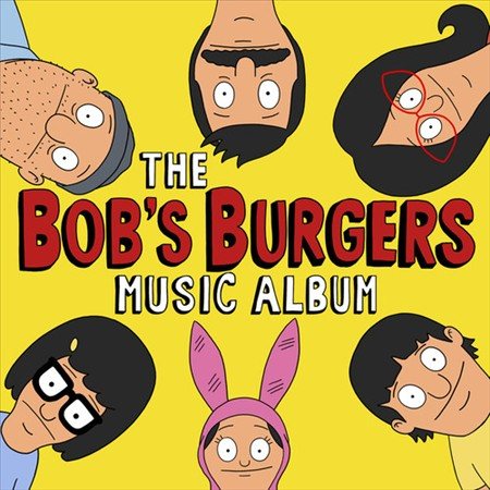 Various Artists The Bob's Burgers Music Album (With Bonus 7