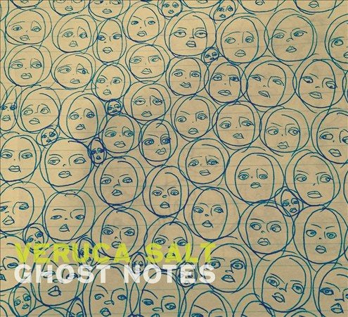 Veruca Salt GHOST NOTES