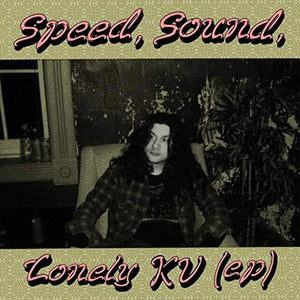 Vile, Kurt Speed, Sound, Lonely KV - EP