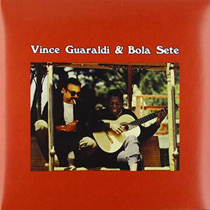 Vince Guaraldi & Bola Sete Vince & Bola