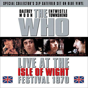 WHO Isle Of Wight Festival 1970 (Blue Vinyl)