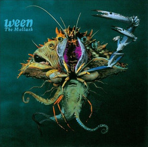 Ween MOLLUSK