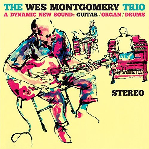 Wes Montgomery A Dynamic New Sound + 2 Bonus Tracks