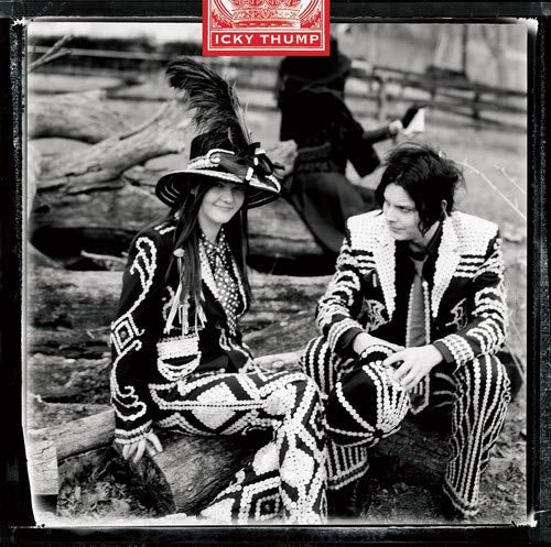 White Stripes ICKY THUMP (10TH ANNIVERSARY)