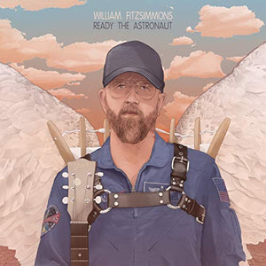 William Fitzsimmons Ready the Astronaut (Limited Edition)