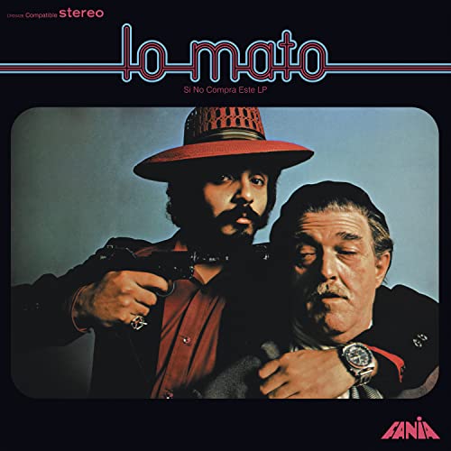 Willie Colón/Hector Lavoe Lo Mato (Si No Compra Este LP)