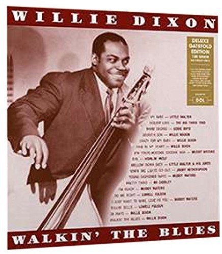 Willie Dixon Walkin' The Blues