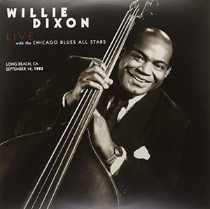 Willie Dixon With The Chicago Blues All Stars Long Beach. Ca. September 18. 1983