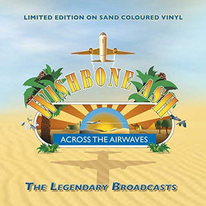 Wishbone Ash Across The Airwaves - Sand Coloured Vinyl