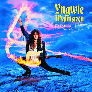 Yngwie Malmsteen Fire & Ice