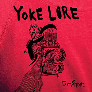 Yoke Lore Far Shore (5 Year Anniversary Edition) [10" Blue LP]