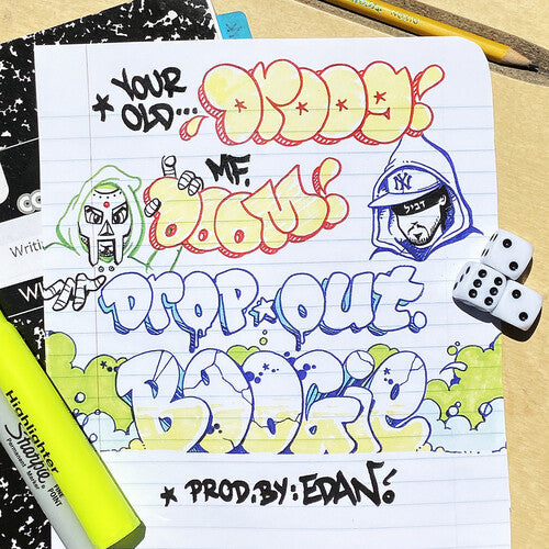 Your Old Droog + Mf Doom Dropout Boogie (7