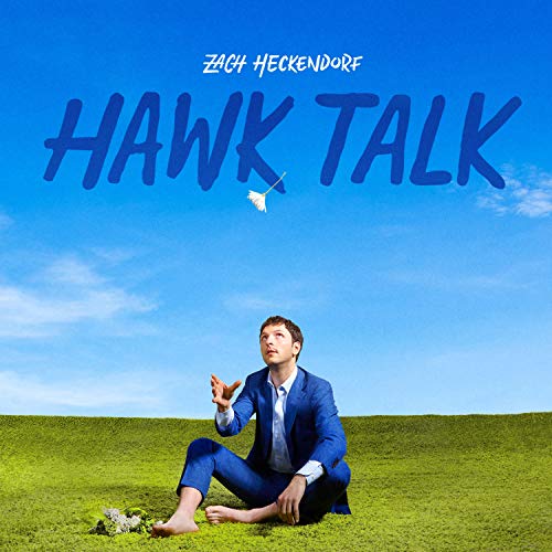 Zach Heckendorf HAWK TALK [LP] [Opaque Blue]