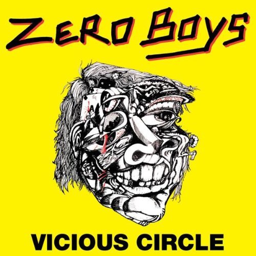 Zero Boys VICIOUS CIRCLE