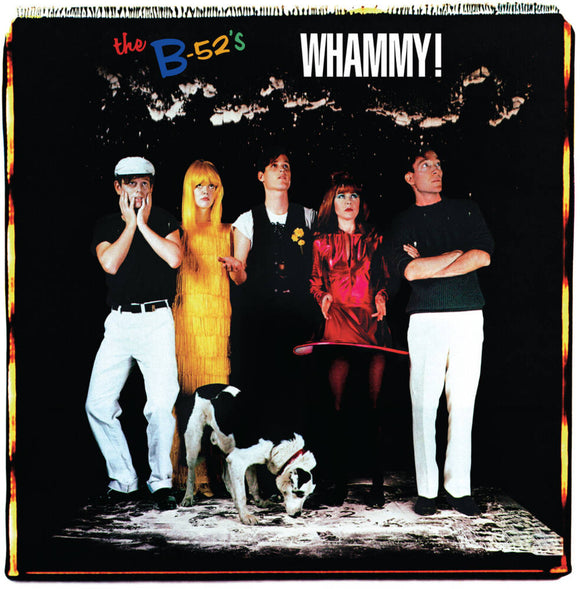 B-52'S WHAMMY! (40TH ANNIVERSARY/GREEN/BLACK SPLATTER VINYL) (SYEOR) (I)