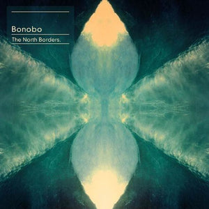 Bonobo The North Borders (180 Gram Vinyl, Downloadable Bonus Tracks) (2 Lp's)