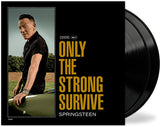 Bruce Springsteen Only The Strong Survive (Gatefold LP Jacket, Poster, 140 Gram Vinyl, Etched Vinyl) (2 Lp's)