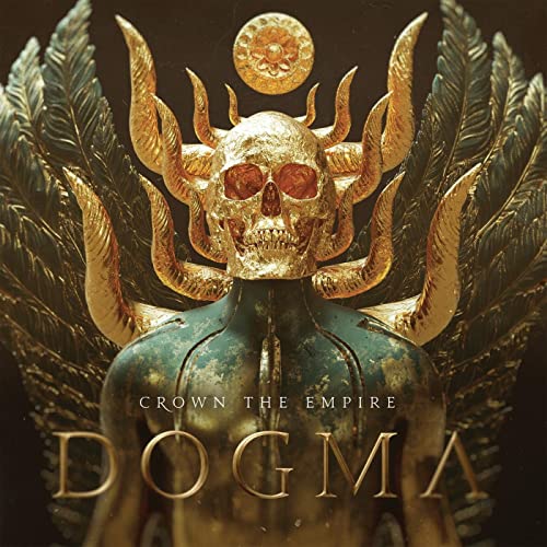 Crown The Empire DOGMA