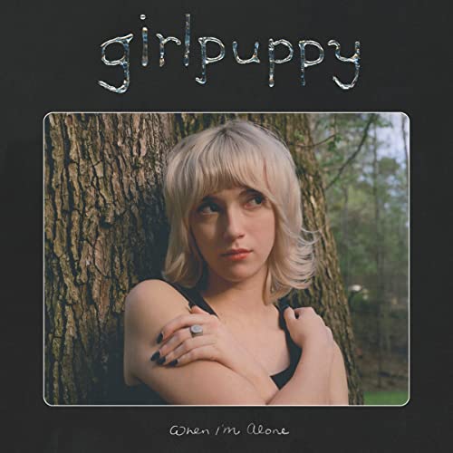 girlpuppy When I'm Alone [Milky Clear LP]