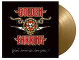 Golden Earring You Know We Love You (Limited Edition, 180 Gram Vinyl, Colored Vinyl, Gold) [Import] (3 Lp's)
