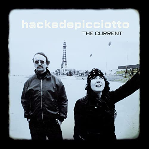 hackedepicciotto THE CURRENT