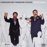 Handsome Boy Modeling School White People [Explicit Content] (Colored Vinyl, Opaque White, 140 Gram Vinyl) (2 Lp's)